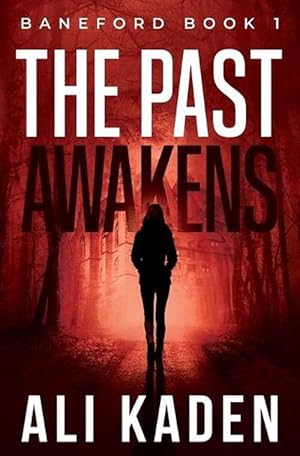 Seller image for The Past Awakens, Baneford Book 1 (Paperback) for sale by Grand Eagle Retail