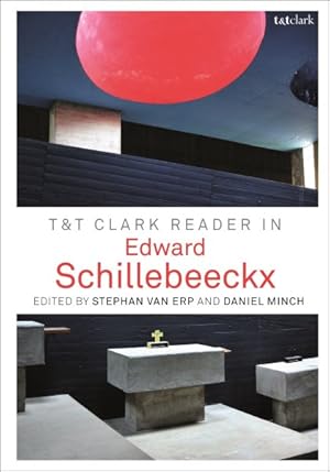 Seller image for T&t Clark Reader in Edward Schillebeeckx for sale by GreatBookPrices