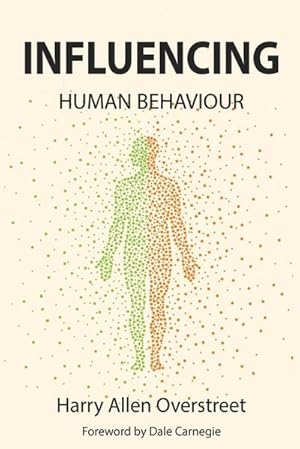 Immagine del venditore per Influencing Human Behavior venduto da AHA-BUCH GmbH