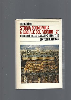 STORIA ECONOMICA E SOCIALE DEL MONDO 2^ e 2^^