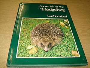 Seller image for Secret Life of the Hedgehog for sale by WeBuyBooks
