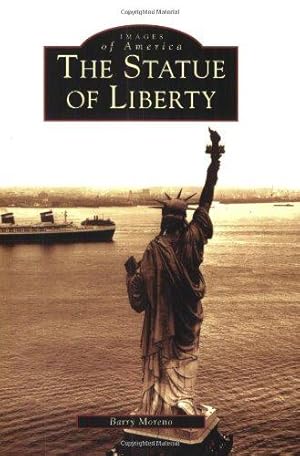 Immagine del venditore per The Statue of Liberty (Images of America) venduto da WeBuyBooks