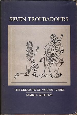 Bild des Verkufers fr Seven Troubadours The Creators of Modern Verse zum Verkauf von avelibro OHG
