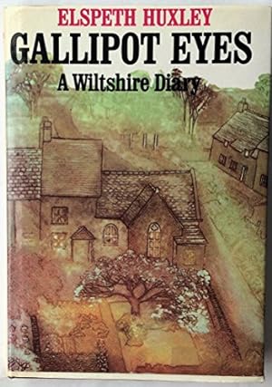 Seller image for Gallipot Eyes: A Wiltshire Diary for sale by WeBuyBooks