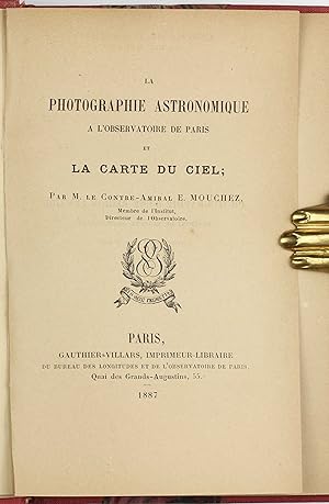 La Photographie astronomique a l'Observatoire de Paris et la carte du ciel.