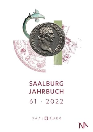 Bild des Verkufers fr Saalburg Jahrbuch : 61 / 2022 zum Verkauf von AHA-BUCH GmbH