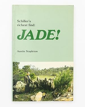 Imagen del vendedor de Schiller's Richest Find. Jade! a la venta por Michael Treloar Booksellers ANZAAB/ILAB