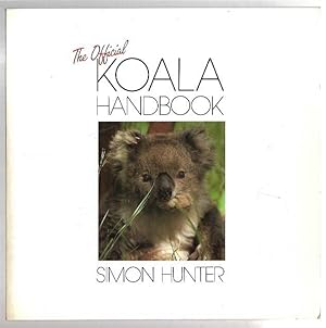 Seller image for The Official Koala Handbook. for sale by City Basement Books