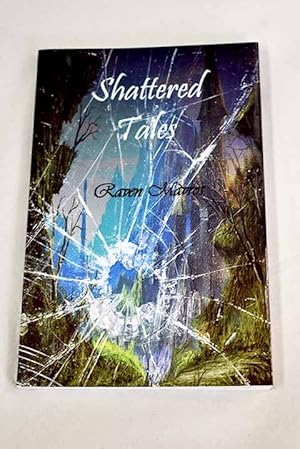 Shattered tales