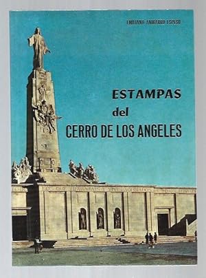 ESTAMPAS DEL CERRO DE LOS ANGELES