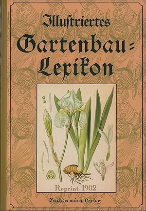 Gartenbau-Lexikon. (Begründet von Th. Rümpler. )Unter Mitw. von Gartenbau-Dir. Encke . Hrsg. von ...