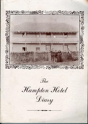 The Hampton Hotel Diary: A Diary Containing for Each Day of the Year, and Event That Has Occurred...
