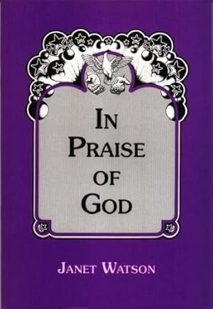 Seller image for In Praise of God for sale by WeBuyBooks