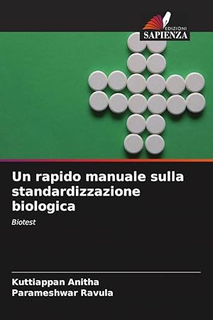 Seller image for Un rapido manuale sulla standardizzazione biologica for sale by moluna