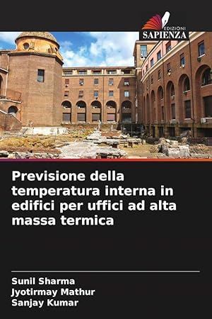 Seller image for Previsione della temperatura interna in edifici per uffici ad alta massa termica for sale by moluna