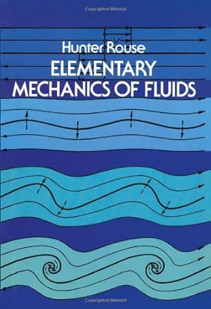 Image du vendeur pour Elementary Mechanics of Fluids (Dover Books on Physics) mis en vente par WeBuyBooks