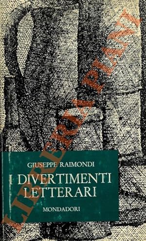 I divertimenti letterari (1915-1925).