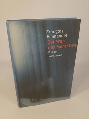 Bild des Verkufers fr Der Wert des Menschen Roman zum Verkauf von ANTIQUARIAT Franke BRUDDENBOOKS
