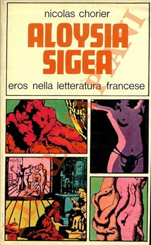 Aloysia Sigea. Eros nella letteratura francese.