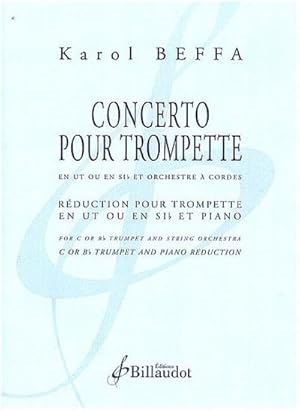 Bild des Verkufers fr Concertopour trompette en ut ou sib et orchestre  cordes : rduction pour trompette (ut/sib) et piano zum Verkauf von AHA-BUCH GmbH