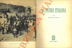 Bild des Verkufers fr La patria italiana zum Verkauf von Libreria Piani