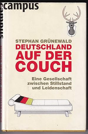 Bild des Verkufers fr Deutschland auf der Couch:eine Gesellschaft zwischen Stillstand und Leidenschaft zum Verkauf von Kultgut
