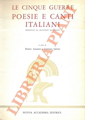 Le cinque guerre. Poesie e canti italiani presentati da Salvatore Quasimodo.