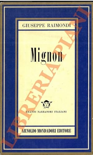 Bild des Verkufers fr Mignon. zum Verkauf von Libreria Piani