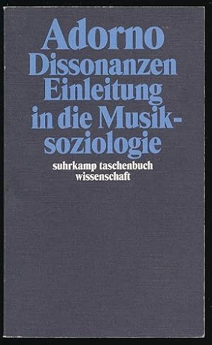 Gesammelte Schriften. Band 14: Dissonanzen. Einleitung in die Musiksoziologie. Herausgegeben von ...