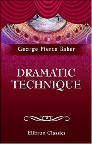 Seller image for Dramatic Technique for sale by WeBuyBooks