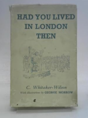 Imagen del vendedor de Had You Lived in London Then a la venta por World of Rare Books
