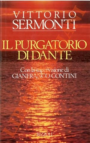 Bild des Verkufers fr Il Purgatorio di Dante. zum Verkauf von Libreria Piani
