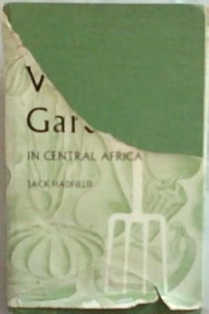 Bild des Verkufers fr Vegetable Gardening in Central Africa zum Verkauf von Chapter 1