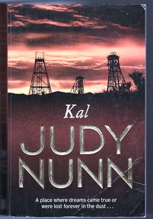 Seller image for Kal by Judy Nunn for sale by Book Merchant Bookstore