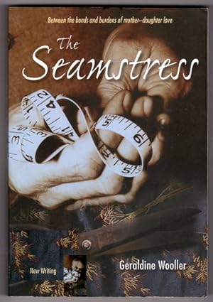 Seller image for The Seamstress by Geraldine Wooller for sale by Book Merchant Bookstore