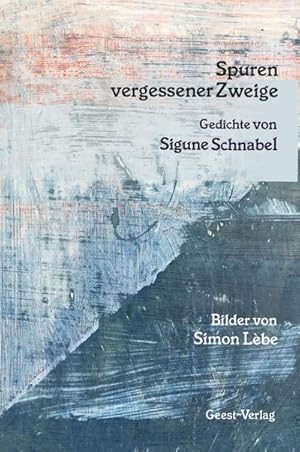 Imagen del vendedor de Spuren vergessener Zweige : Gedichte a la venta por Smartbuy