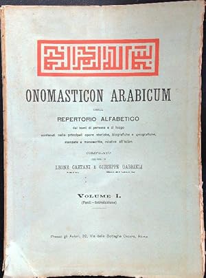 Onomasticon arabicum ossia Repertorio alfabetico dei nomi vol I