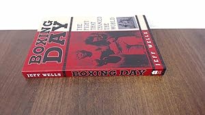 Image du vendeur pour Boxing Day: The Fight That Changed the World mis en vente par BoundlessBookstore