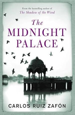 Seller image for The Midnight Palace: Carlos Ruiz Zafon for sale by WeBuyBooks