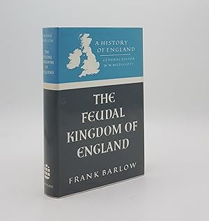 Bild des Verkufers fr THE FEUDAL KINGDOM OF ENGLAND 1042-1216 zum Verkauf von Rothwell & Dunworth (ABA, ILAB)