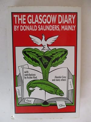 Bild des Verkufers fr Glasgow Diary zum Verkauf von GREENSLEEVES BOOKS