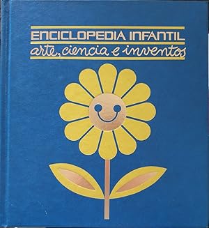 ENCICLOPEDIA INFANTIL. ARTE, CIENCIA E INVENTOS.