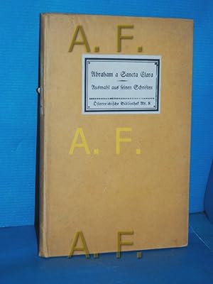 Immagine del venditore per Abraham a Santa Clara (sterreichische Bibliothek Nr 8) venduto da Antiquarische Fundgrube e.U.