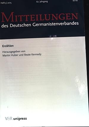 Bild des Verkufers fr Erzhlen - in: Mitteilungen des Deutschen Germanistenverbandes. Heft 3/2015 62.Jahrgang zum Verkauf von books4less (Versandantiquariat Petra Gros GmbH & Co. KG)