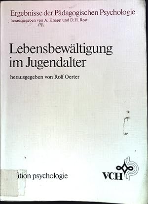 Imagen del vendedor de Lebensbewltigung im Jugendalter. Ergebnisse der pdagogischen Psychologie ; Bd. 3 a la venta por books4less (Versandantiquariat Petra Gros GmbH & Co. KG)