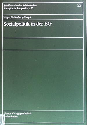 Immagine del venditore per Sozialpolitik in der EG : Referate d. Tagung d. Arbeitskreises Europ. Integration e.V. in Augsburg vom 18. - 20. Oktober 1984. Schriftenreihe des Arbeitskreises Europische Integration e.V ; Bd. 23 venduto da books4less (Versandantiquariat Petra Gros GmbH & Co. KG)