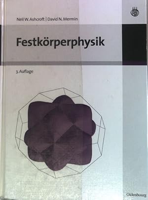 Bild des Verkufers fr Festkrperphysik. zum Verkauf von books4less (Versandantiquariat Petra Gros GmbH & Co. KG)