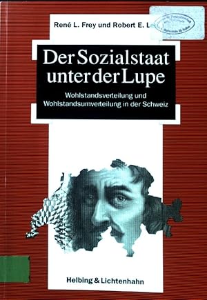 Bild des Verkufers fr Der Sozialstaat unter der Lupe : Wohlstandsverteilung u. Wohlstandsumverteilung in d. Schweiz. zum Verkauf von books4less (Versandantiquariat Petra Gros GmbH & Co. KG)