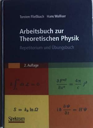 Image du vendeur pour Arbeitsbuch zur theoretischen Physik : Repetitorium und bungsbuch. mis en vente par books4less (Versandantiquariat Petra Gros GmbH & Co. KG)