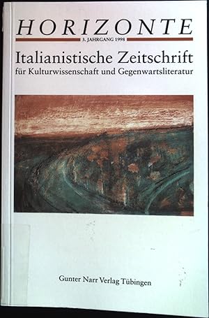 Bild des Verkufers fr Interview zur italienischen Zeitgeschichtsschreibung - in: Italianistische Zeitschrift fr Kulturwissenschaft und Gegenwartsliteratur ; Horizonte 3. Jahrgang 1998 zum Verkauf von books4less (Versandantiquariat Petra Gros GmbH & Co. KG)